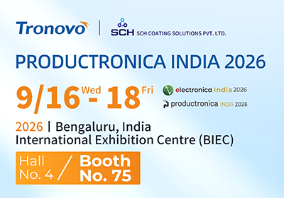 相约班加罗尔｜Tronovo埃用邀您共赴Productronica India 2026
